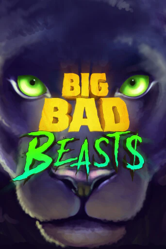 Бесплатная игра Big Bad Beasts от Games Global | ChampionSlots Casino 