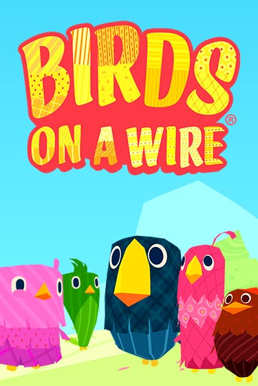 Бесплатная игра Birds On A Wire от Thunderkick | ChampionSlots Casino 