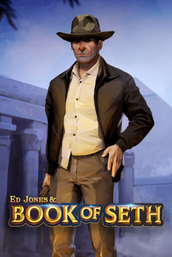 Бесплатная игра Ed Jones and Book of Seth от Spinmatic | ChampionSlots Casino 