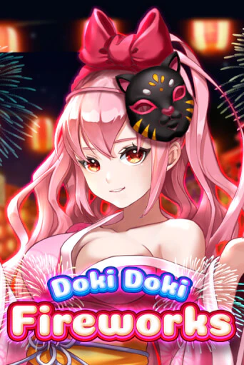 Бесплатная игра Doki Doki Fireworks от Microgaming | ChampionSlots Casino 