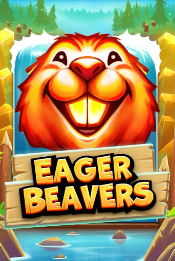 Бесплатная игра Eager Beavers от Thunderkick | ChampionSlots Casino 