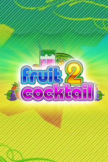 Бесплатная игра Fruit Cocktail 2 от Клуб Вулкан | ChampionSlots Casino 