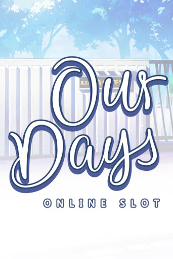 Бесплатная игра Our Days от Microgaming | ChampionSlots Casino 
