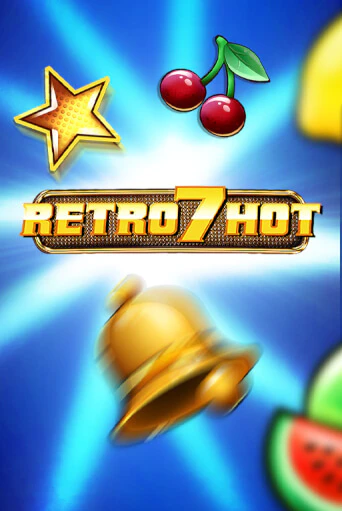 Бесплатная игра Retro 7 Hot от Fazi | ChampionSlots Casino 