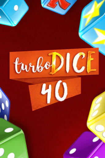 Бесплатная игра Turbo Dice 40 от Fazi | ChampionSlots Casino 